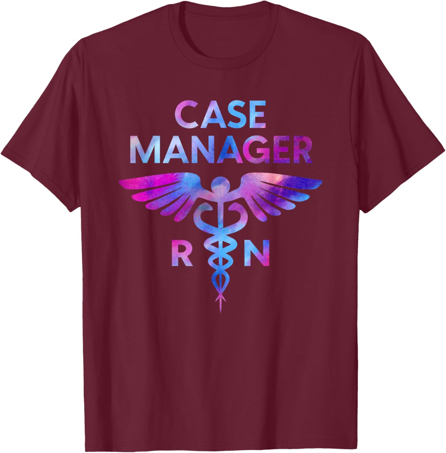 Tie Dye Nurse Case Manager Case Management Registered Nurse T-Shirt - T-Shirt | Maroon