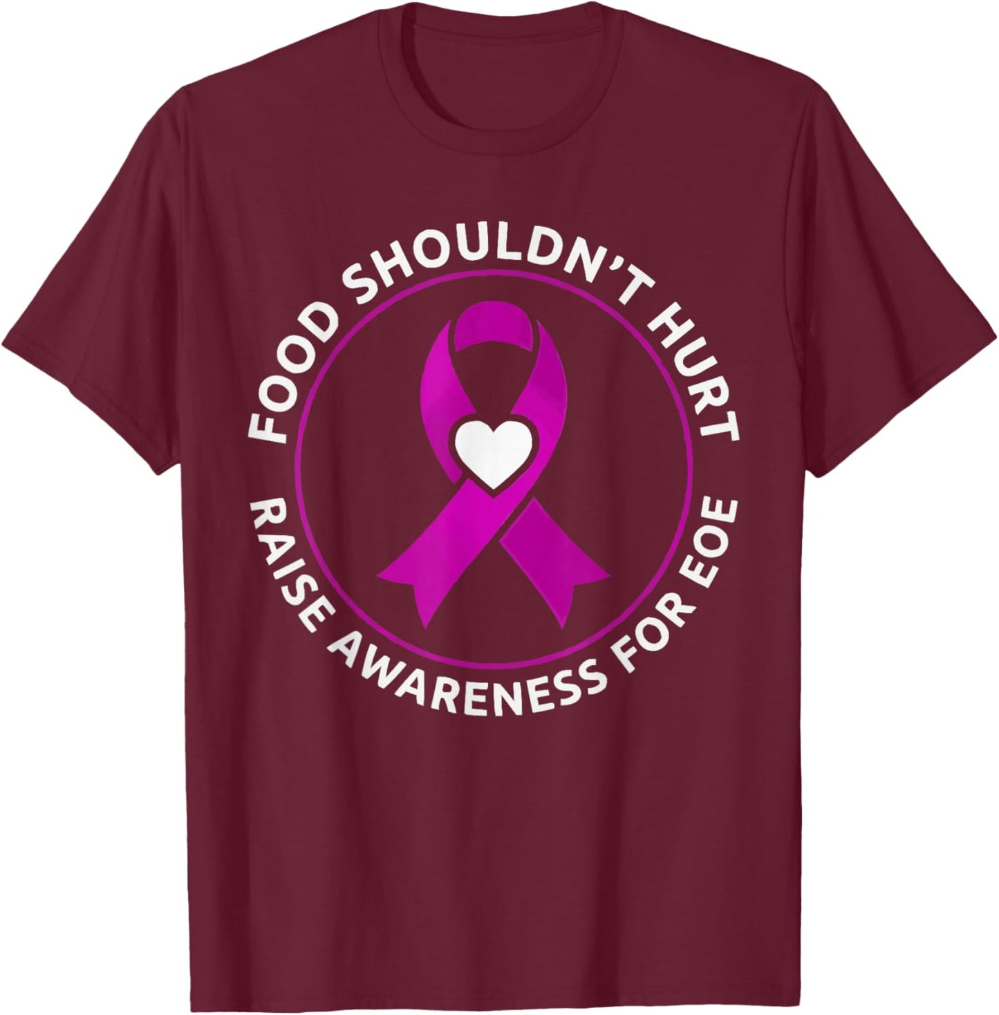 Eosinophilic Esophagitis Hope EOE Diagnosed EOE Warrior T-Shirt - T-Shirt | Maroon