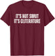 Feminist It's Not Smut its Cliterature Fantasy Romance Book T-Shirt - T-Shirt | Maroon