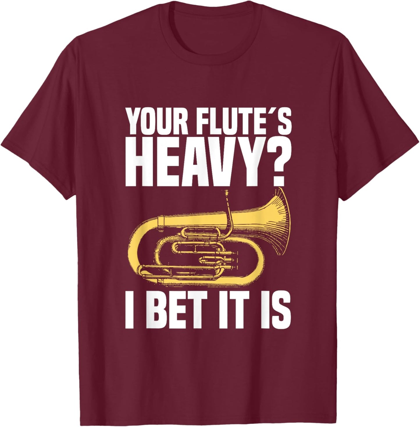 Euphoniumist Marching Band Director Brass Euphonium T-Shirt - T-Shirt | Maroon