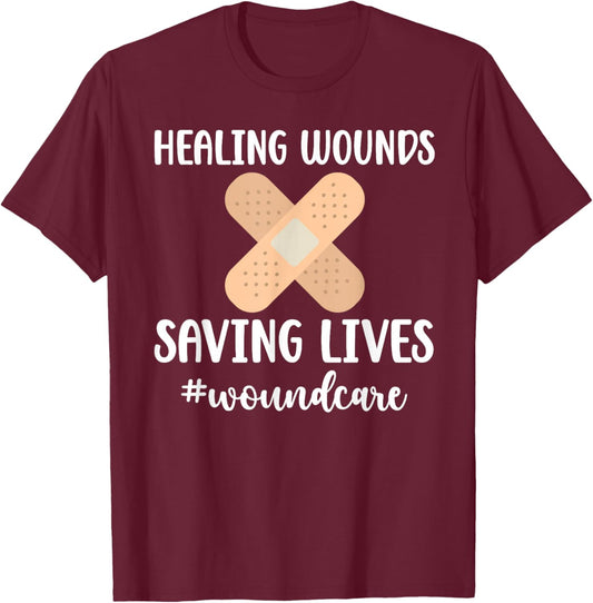 Saving Lives Wound Care Nurse Wound Nurse Wound Care Nursing T-Shirt - T-Shirt | Maroon