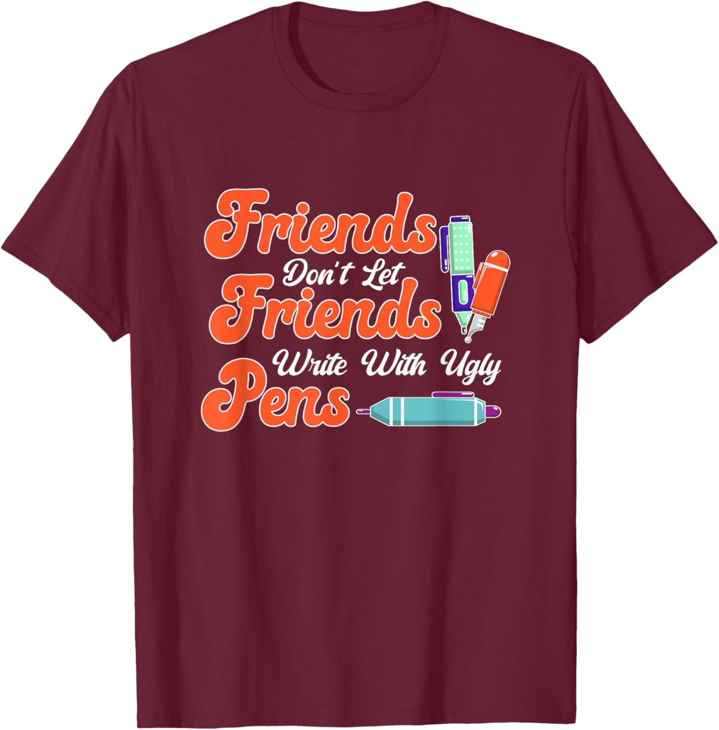 Fountain Pen Writing Teacher Writers Handwriting Collector T-Shirt - T-Shirt | Maroon
