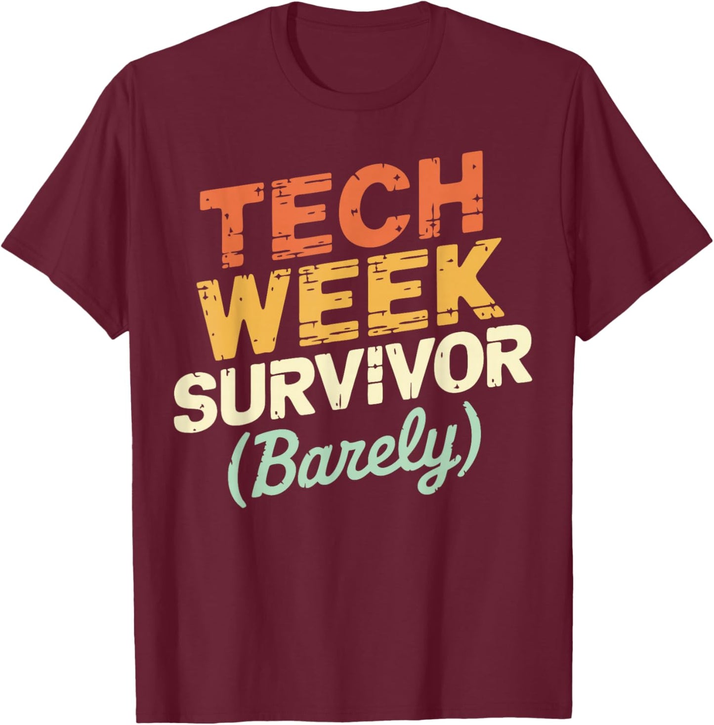 Theatre Crew Tech Week Stage Manager Theater Manager T-Shirt - T-Shirt | Maroon