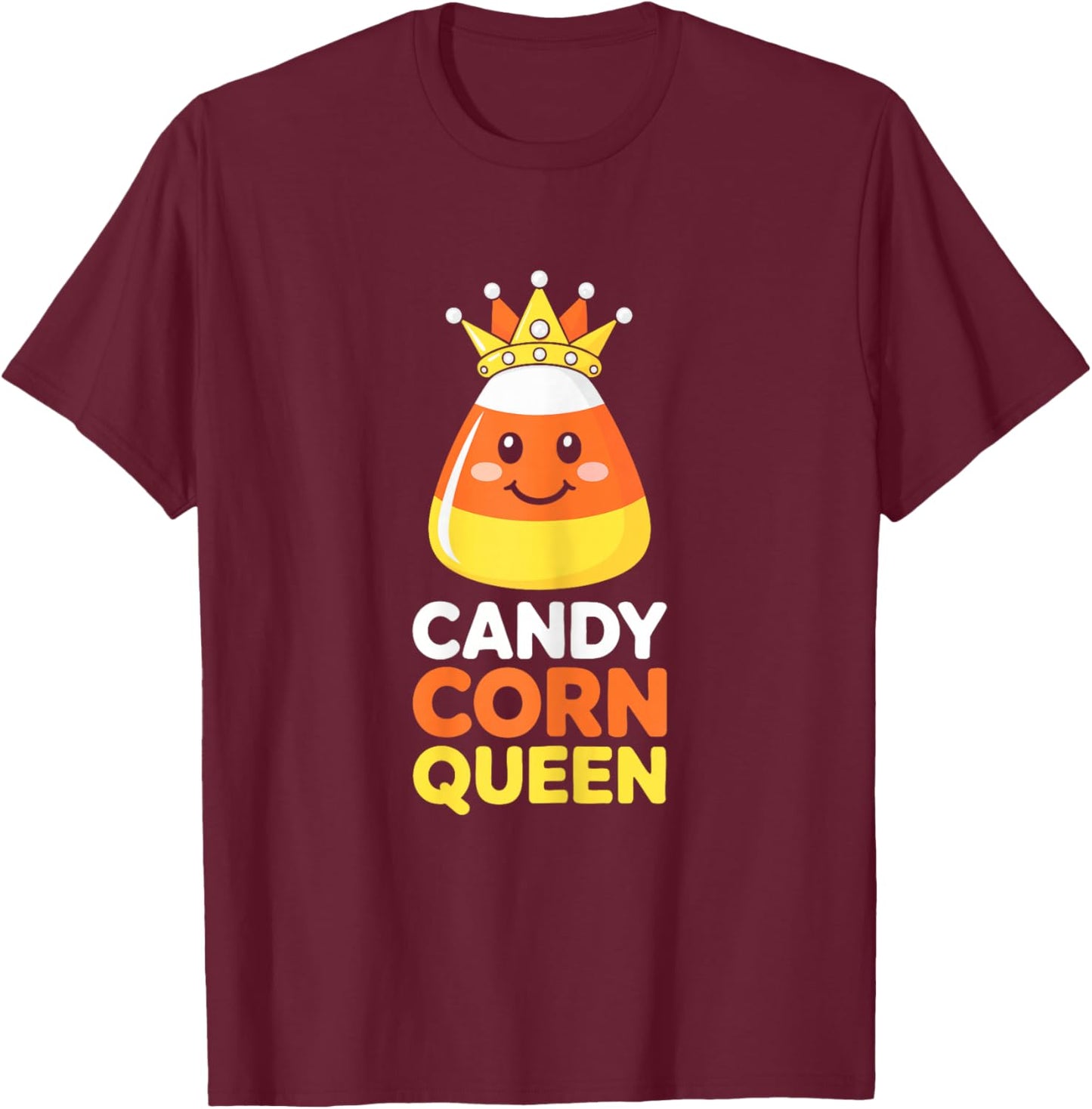 Candy Corn Queen Shirt Adult Women Girl Halloween Costume T-Shirt - T-Shirt | Maroon