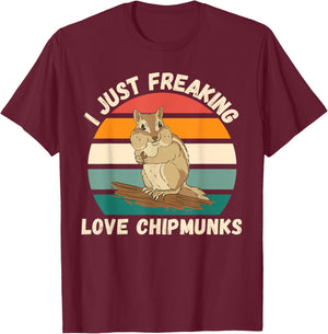 Vintage Chipmunk I Just Freaking Love Chipmunk Lover T-Shirt - T-Shirt | Maroon