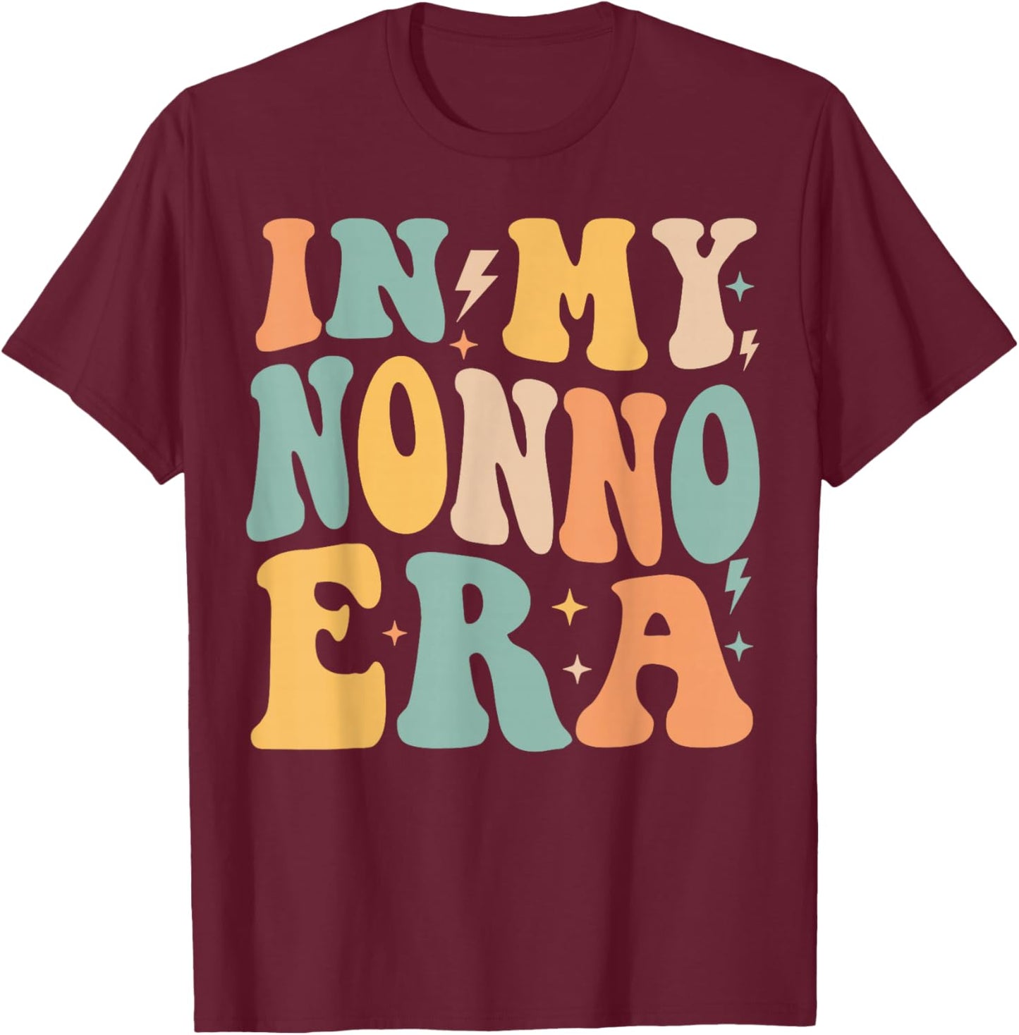 Retro Groovy In My Nonno Era Father's Day T-Shirt - T-Shirt | Maroon