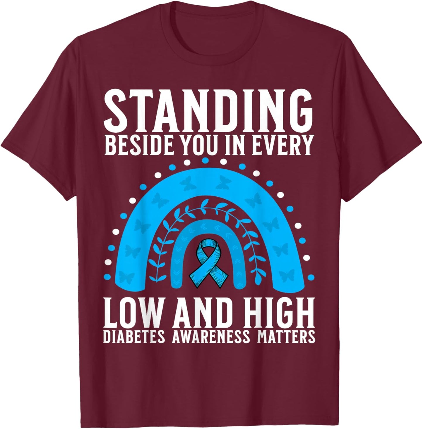 Support Diabetes Awareness Month Gifts for Diabetes Women T-Shirt - T-Shirt | Maroon