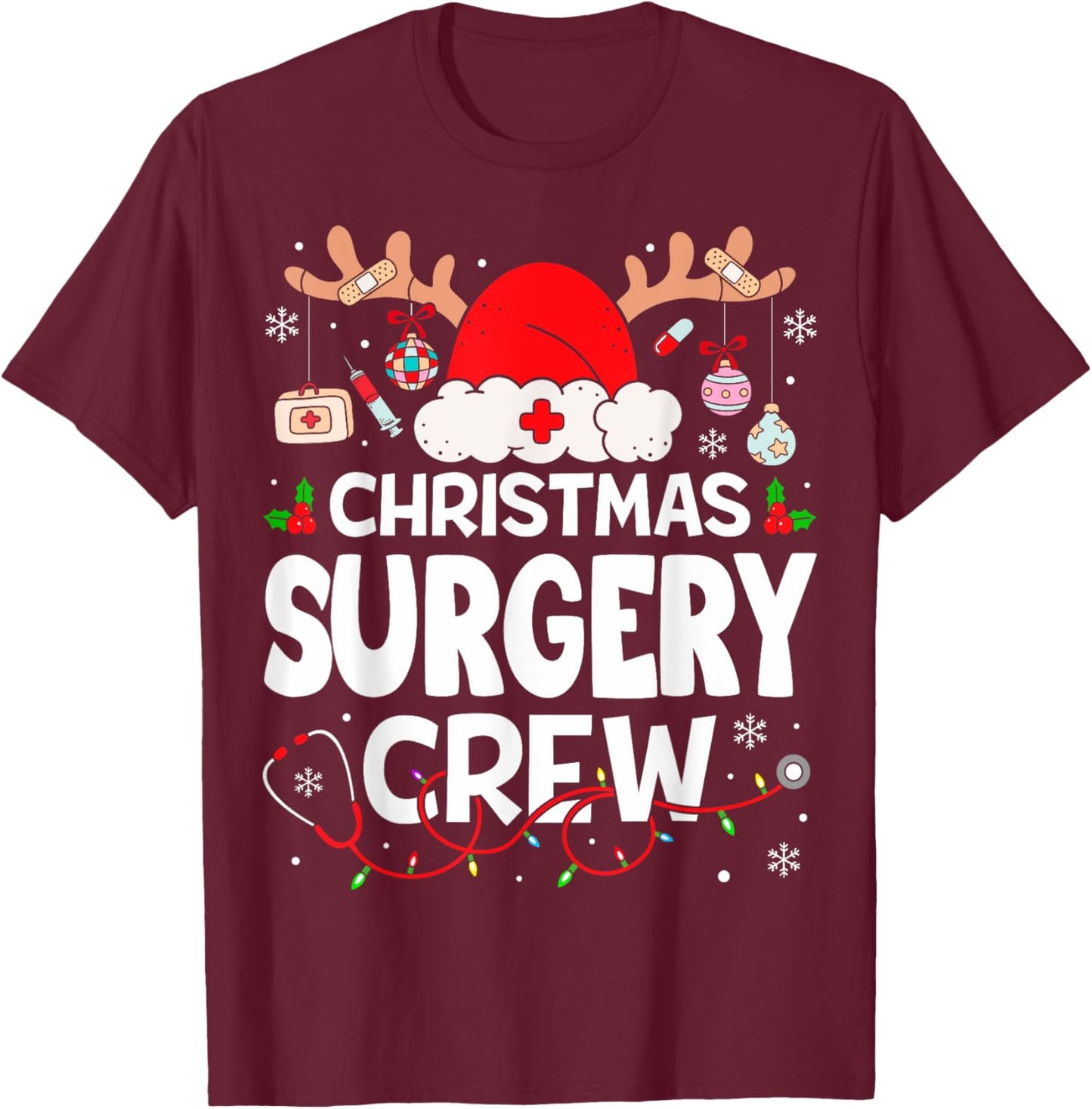 Christmas Surgery Crew Reindeer Santa Surgical Nurse T-Shirt - T-Shirt | Maroon