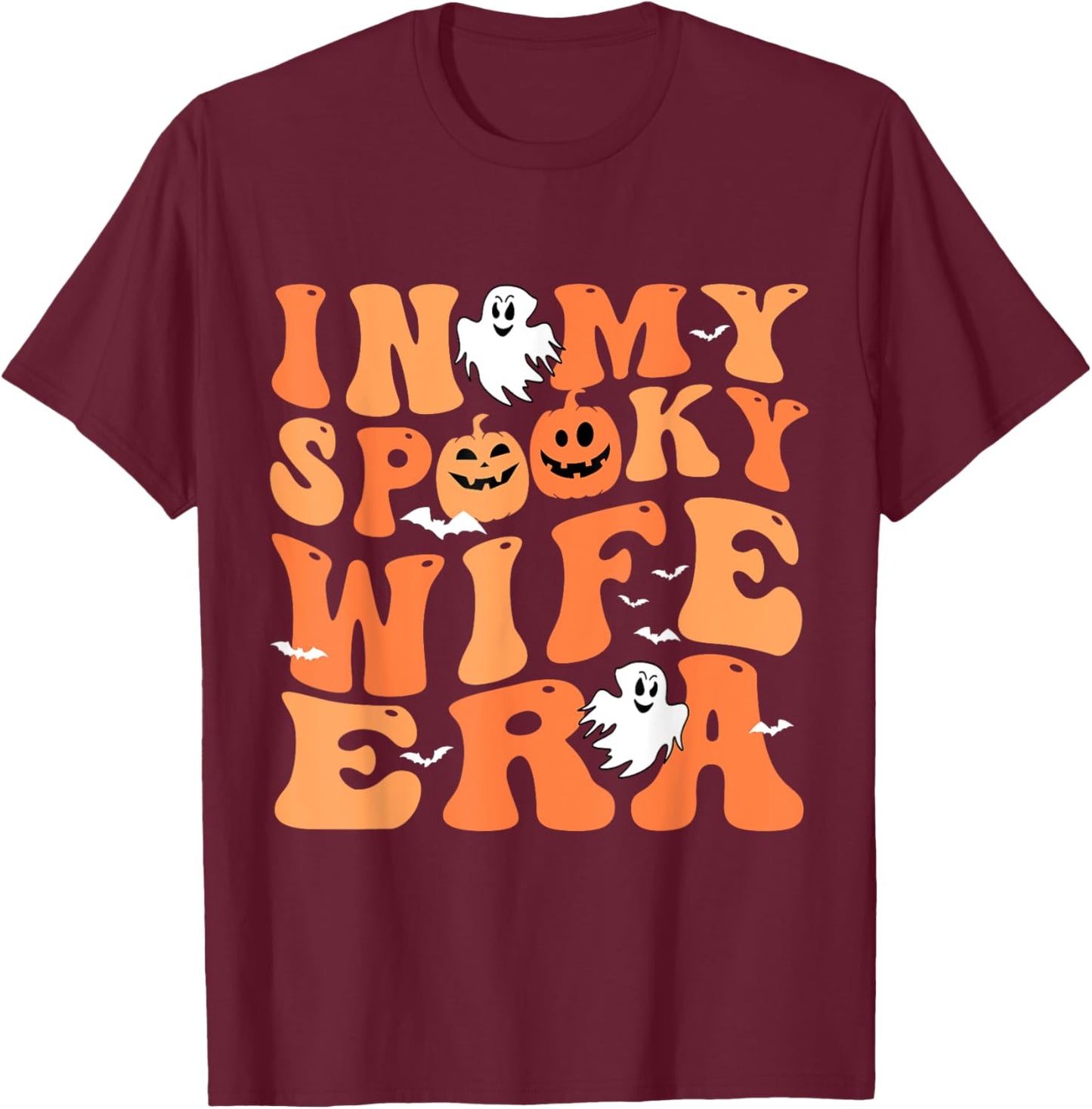 In My Spooky Wife Era Halloween Groovy For Wife T-Shirt - T-Shirt | Maroon