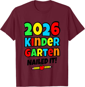 Kids Kindergarten Nailed it 2026 Kindergarten Grad T-Shirt - T-Shirt | Maroon