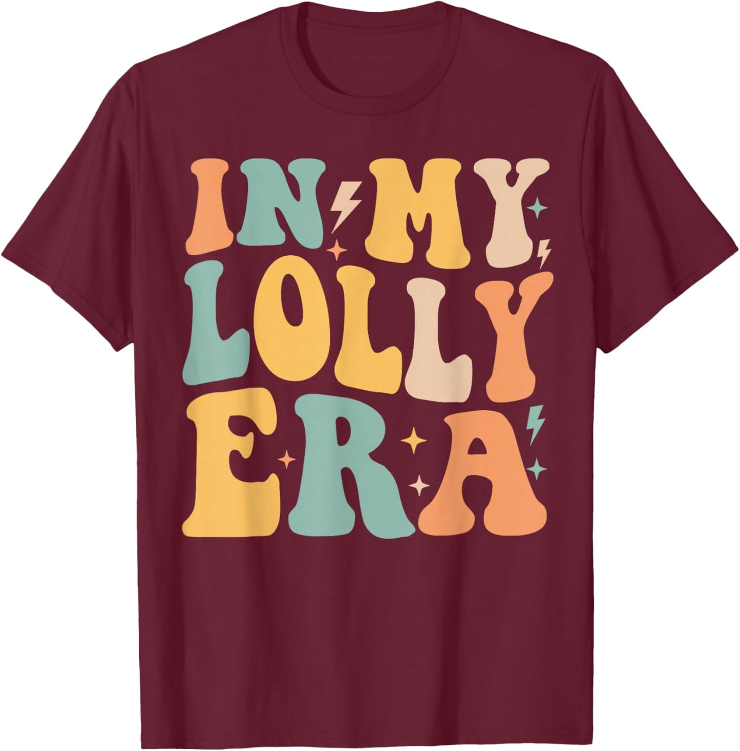 Retro Groovy In My Lolly Era Mother's Day T-Shirt - T-Shirt | Maroon