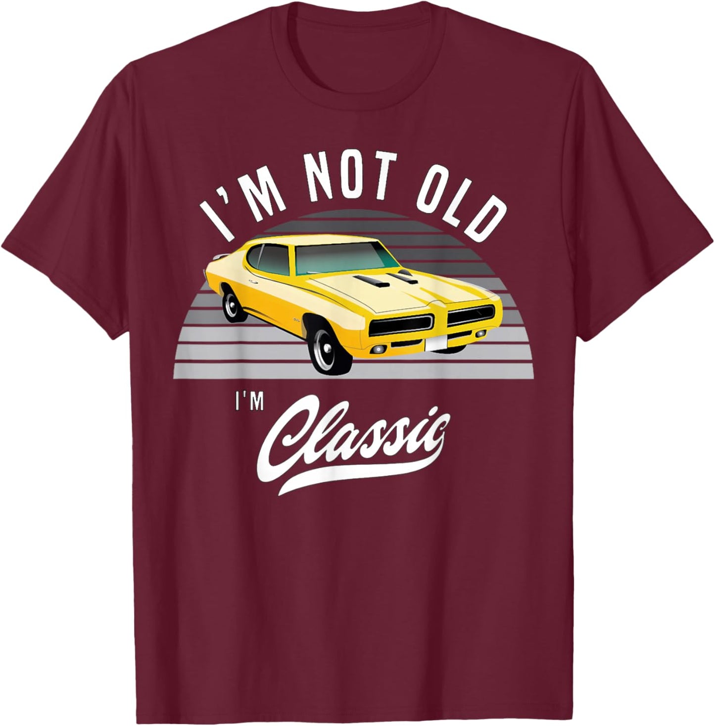 1969 69 GTO Classic Car Old School Muscle Car T-Shirt - T-Shirt | Maroon