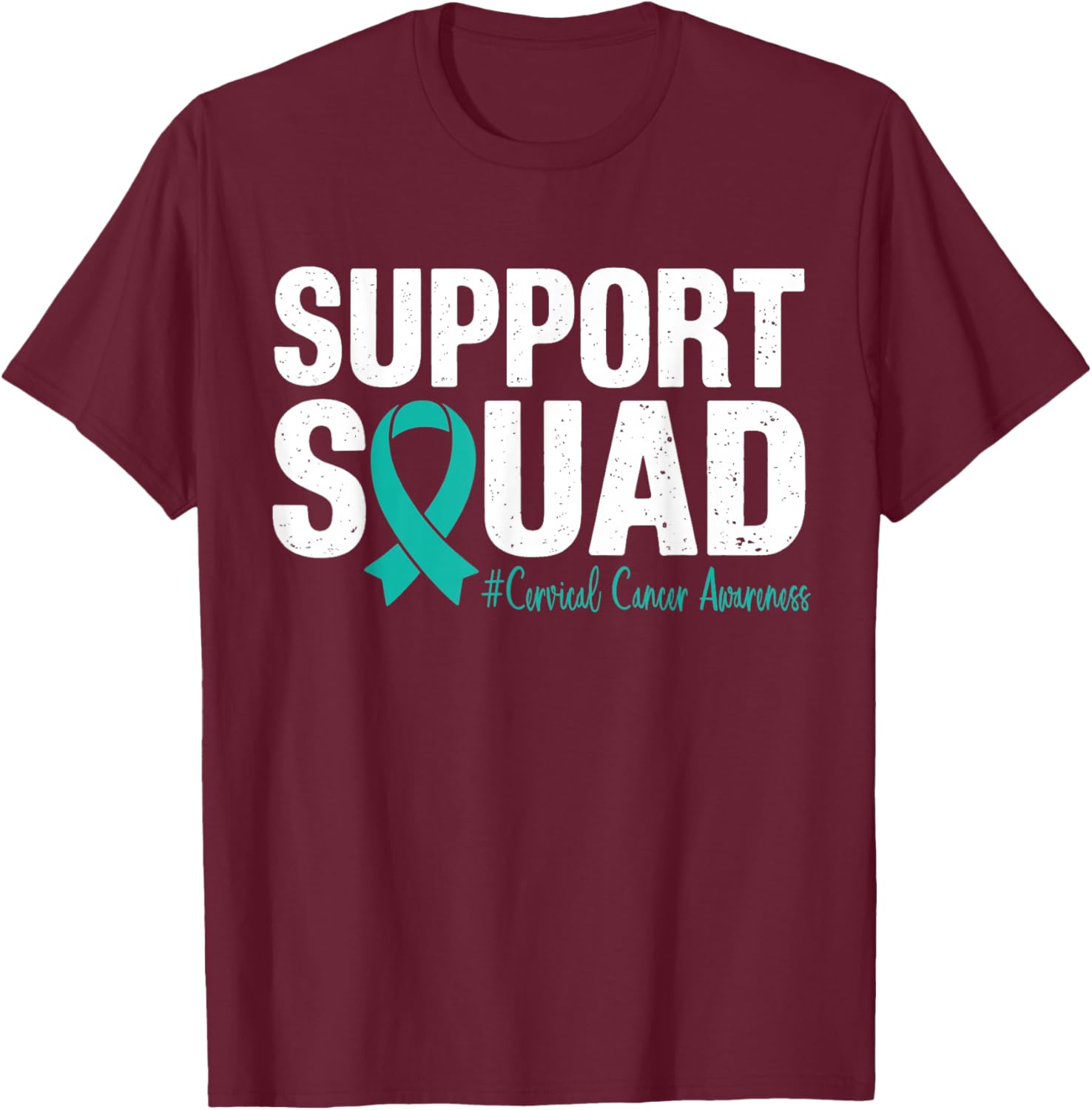 Cervical Cancer Awareness Support Squad Men Women Kids T-Shirt - T-Shirt | Maroon