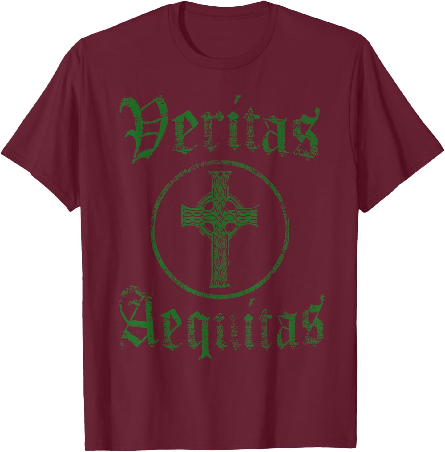 Veritas Aequitas Celtic Truth Justice prayer St Patricks Day T-Shirt - T-Shirt | Maroon