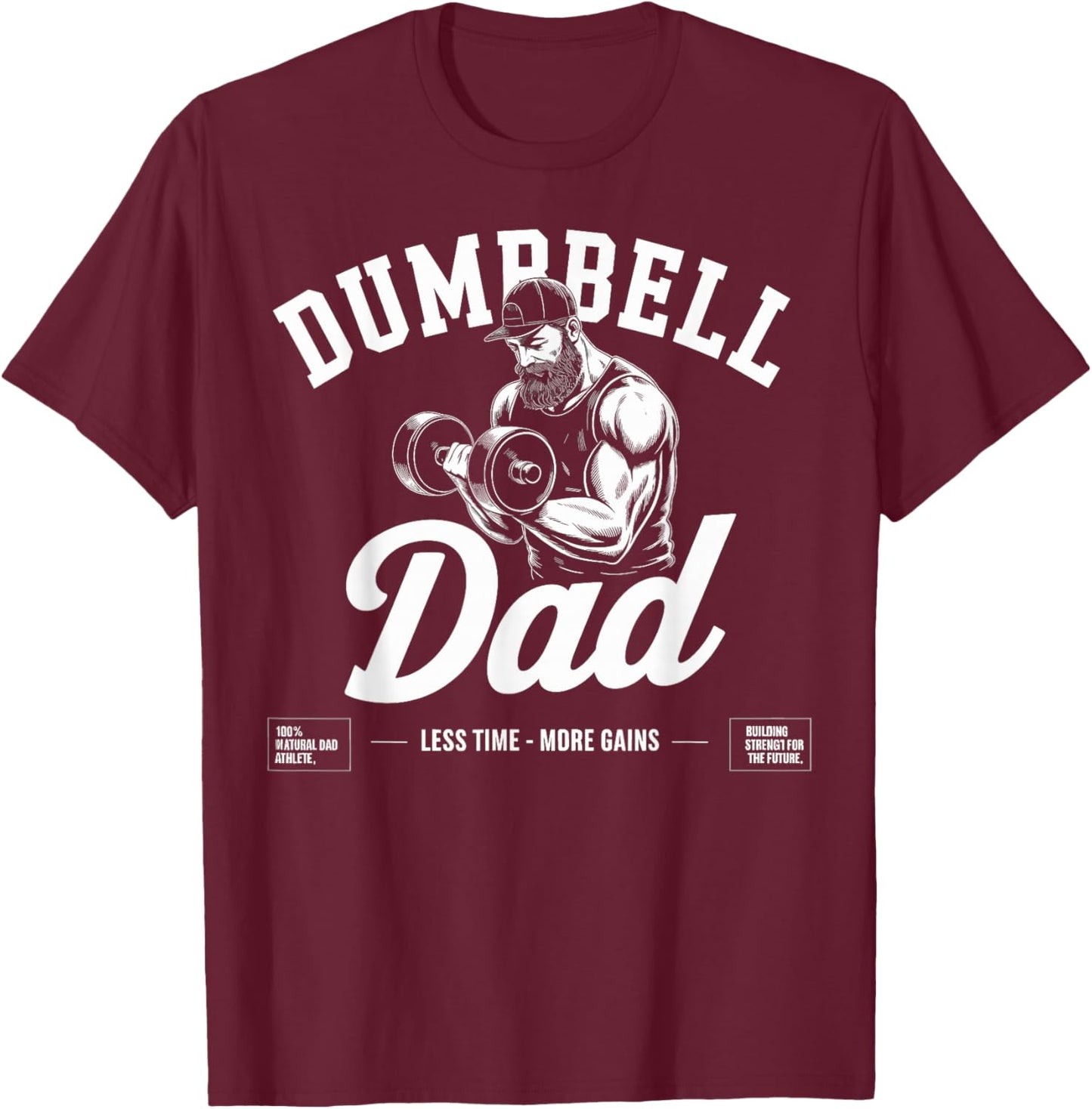 Dumbbell Dad Fitness Gym Lifestyle Father Father's Day T-Shirt - T-Shirt | Maroon