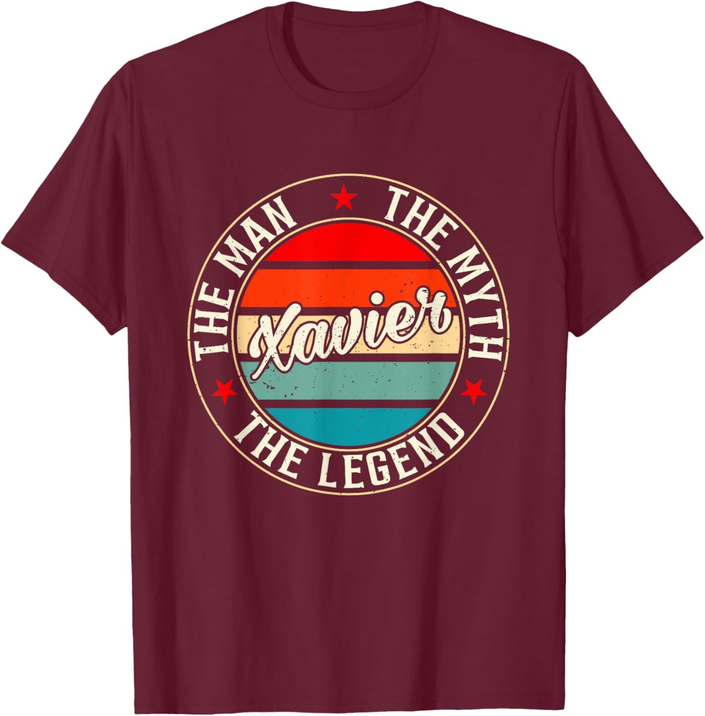 Xavier The Man The Myth The Legend Shirt Funny Personalized T-Shirt - T-Shirt | Maroon