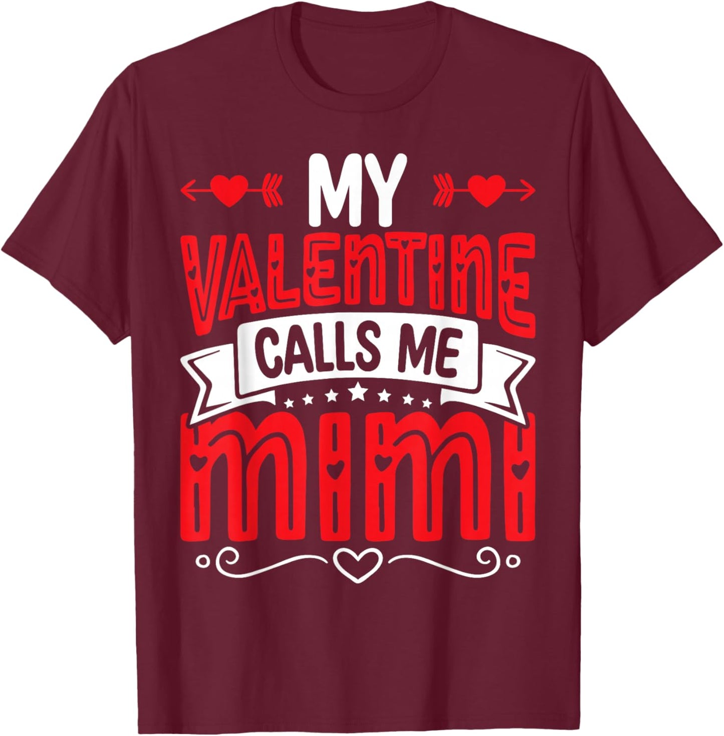 My Valentine Calls Me Mimi Groovy Valentine Hearts T-Shirt - T-Shirt | Maroon