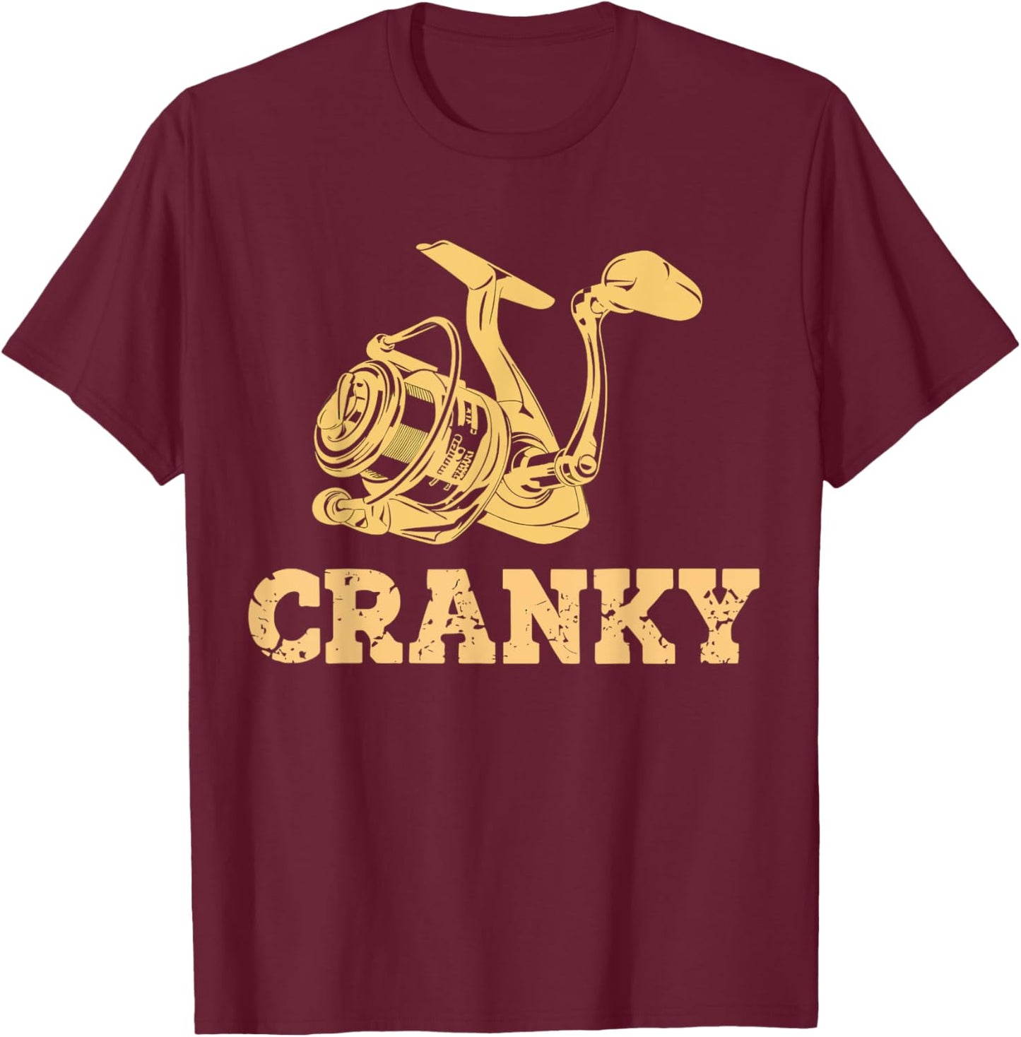 Humor Cranky Fishing Lovers present Idea Women Boys T-Shirt - T-Shirt | Maroon
