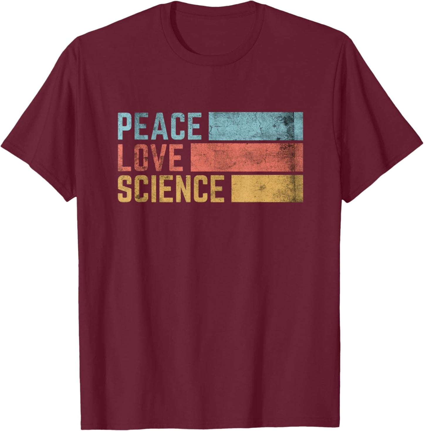 Peace Love Science Retro Vintage Chemistry Teacher Men Women Kids T-Shirt - T-Shirt | Maroon