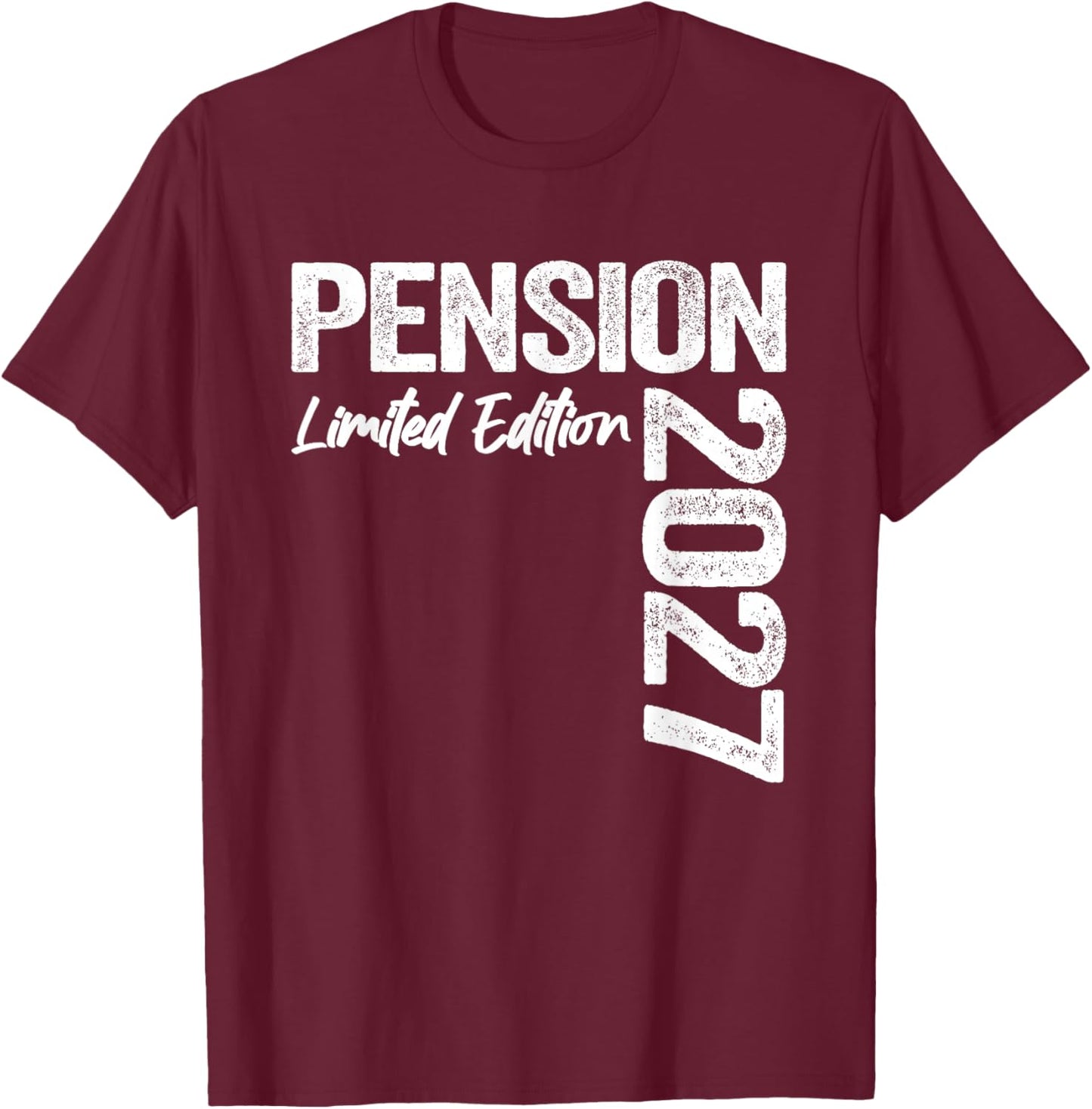 Pension 2027 T-Shirt - T-Shirt | Maroon