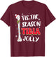 Tis The Season Tibia Jolly Bone Orthopedic Christmas Party T-Shirt - T-Shirt | Maroon