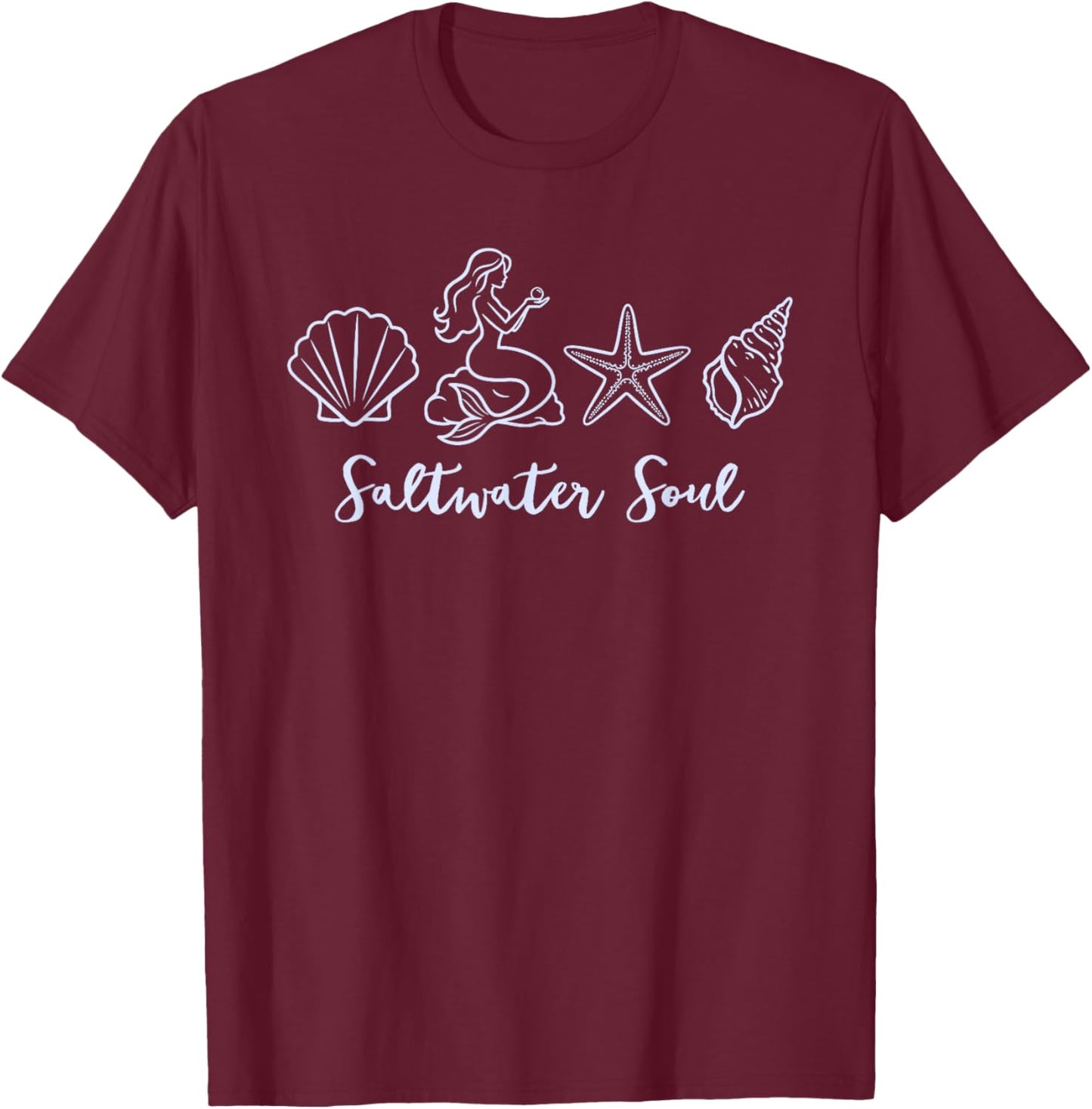 Summer Vibes Beach Mermaid Seashell Lover Salt A Water Soul T-Shirt - T-Shirt | Maroon