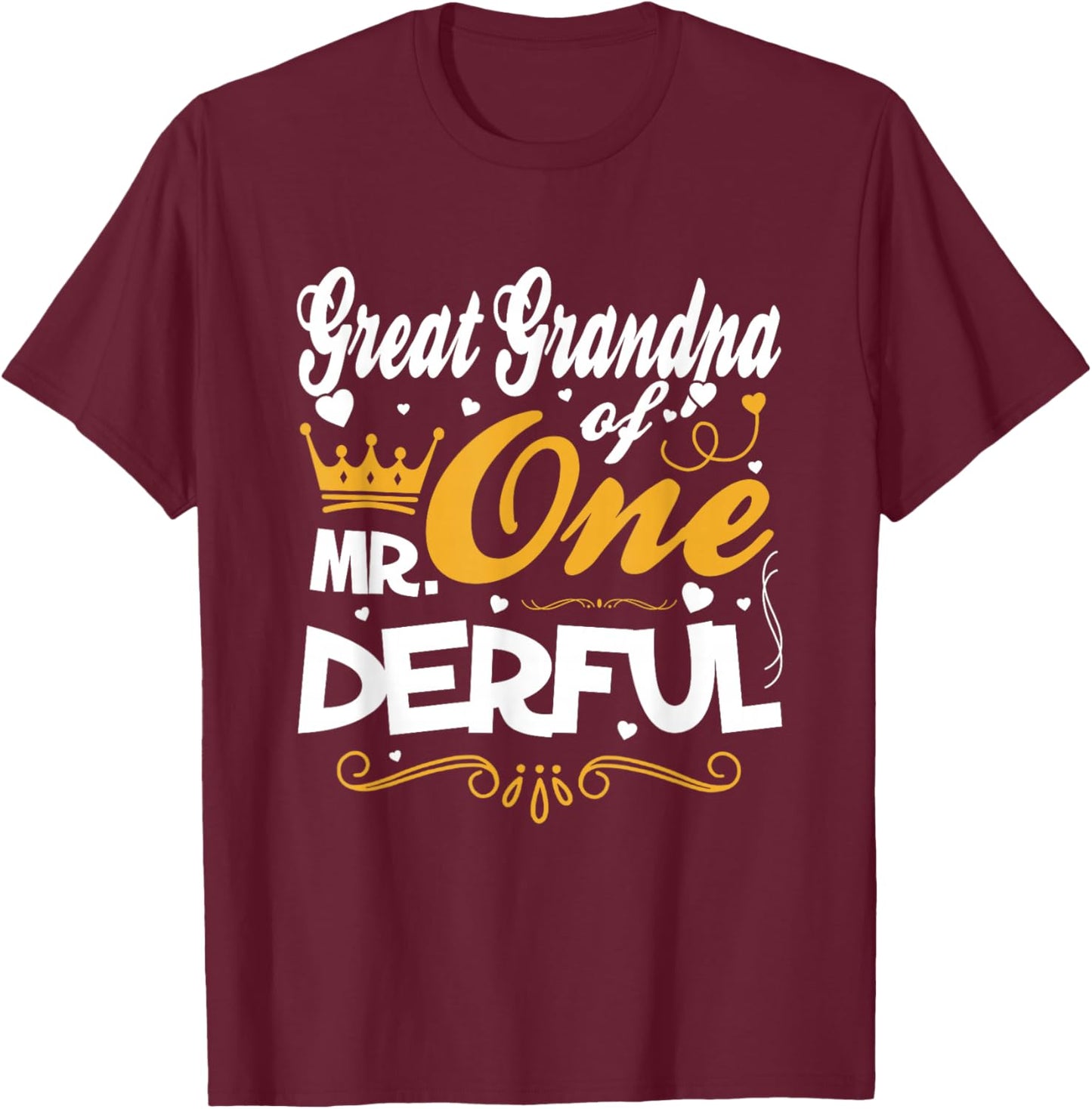Great Grandpa of Mr Onederful 1st Birthday One-Derful T-Shirt - T-Shirt | Maroon