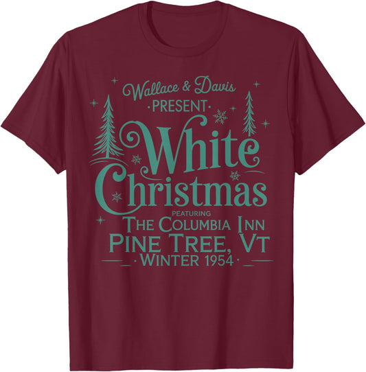 Wallace Davis White Christmas Xmas Christmas Holiday T-Shirt - T-Shirt | Maroon