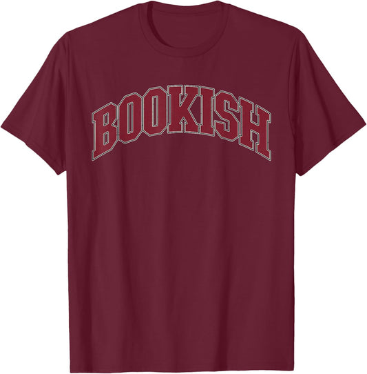 Bookish Vintage Varsity Style Funny Book Lover Art T-Shirt - T-Shirt | Maroon