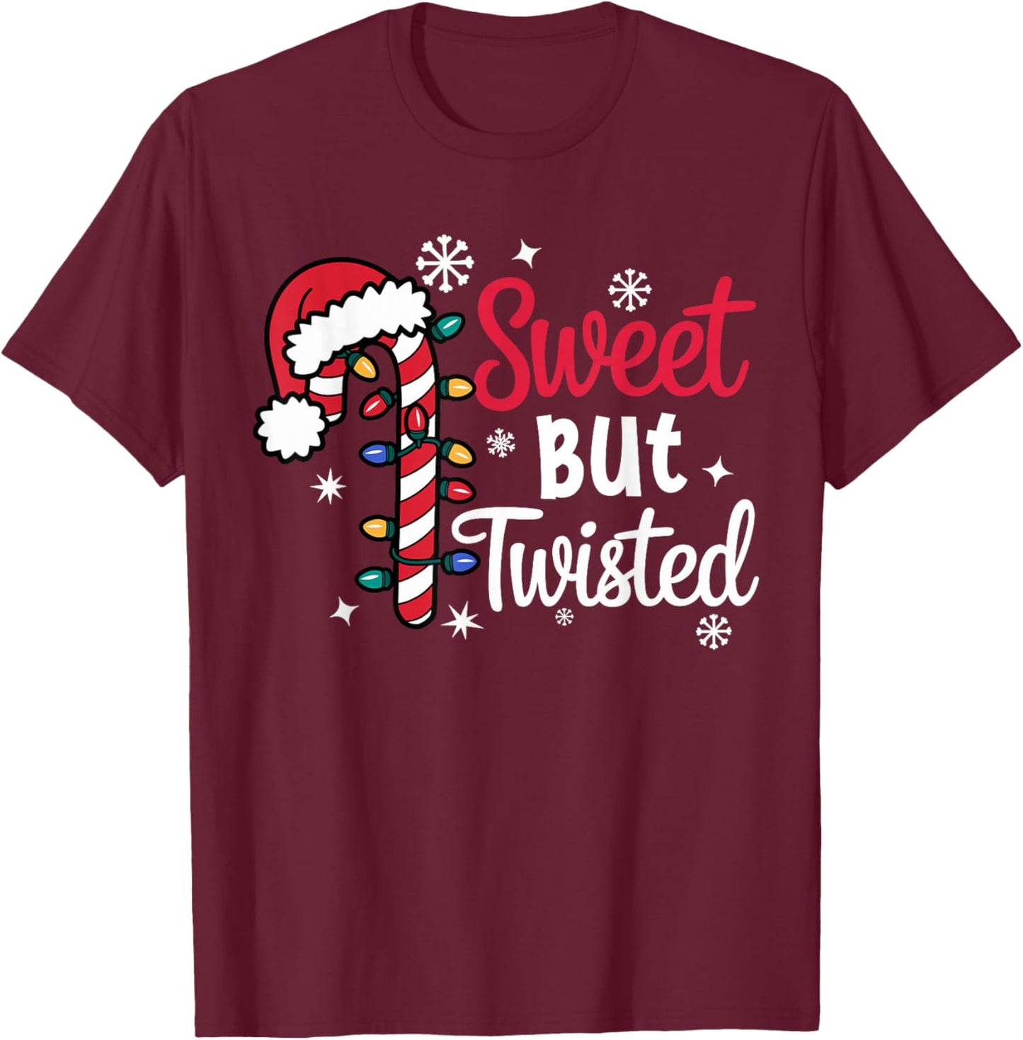 Funny Christmas Candy Cane Sweet But Twisted T-Shirt - T-Shirt | Maroon