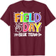 Field Day Blue Team Funny For Teacher Kids Field Day Games T-Shirt - T-Shirt | Maroon