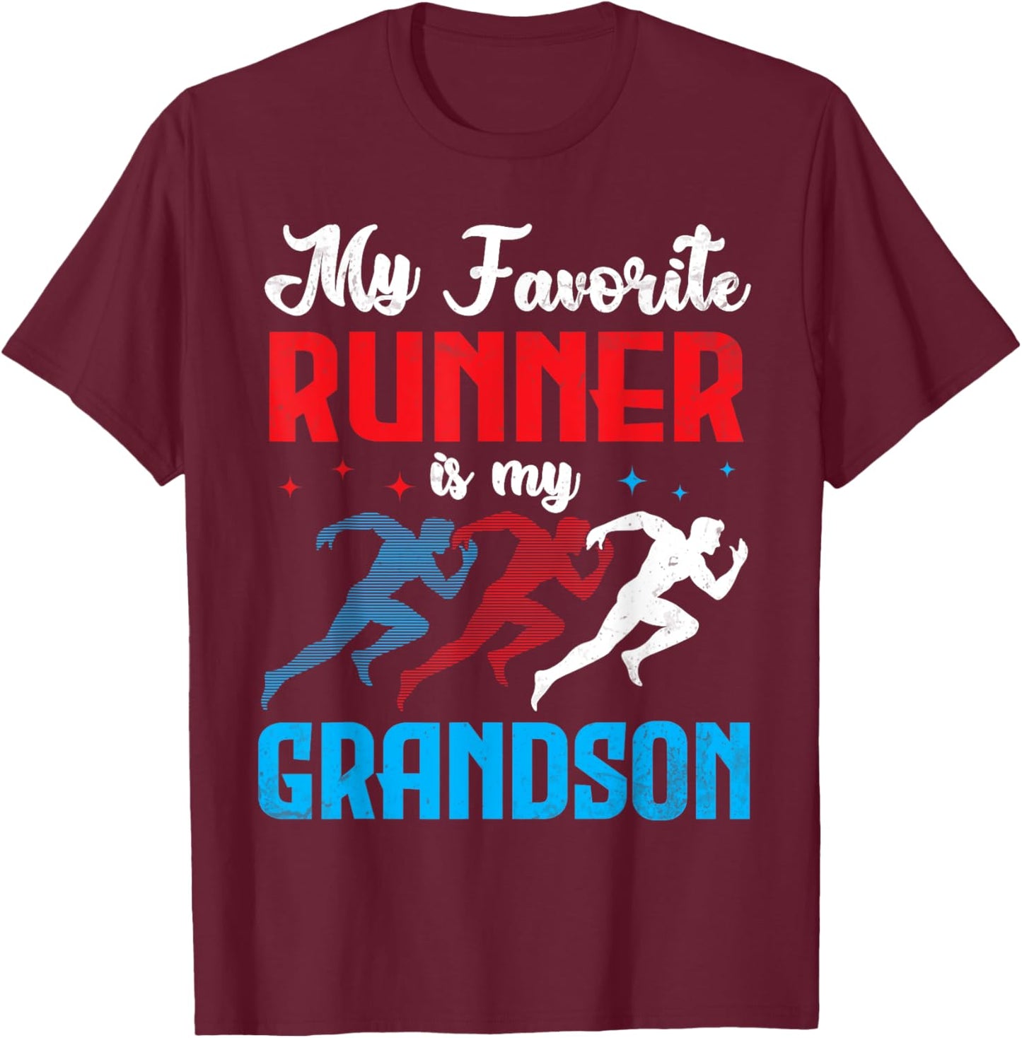 My Favorite Runner Is My Grandson Proud Track Field Support T-Shirt - T-Shirt | Maroon