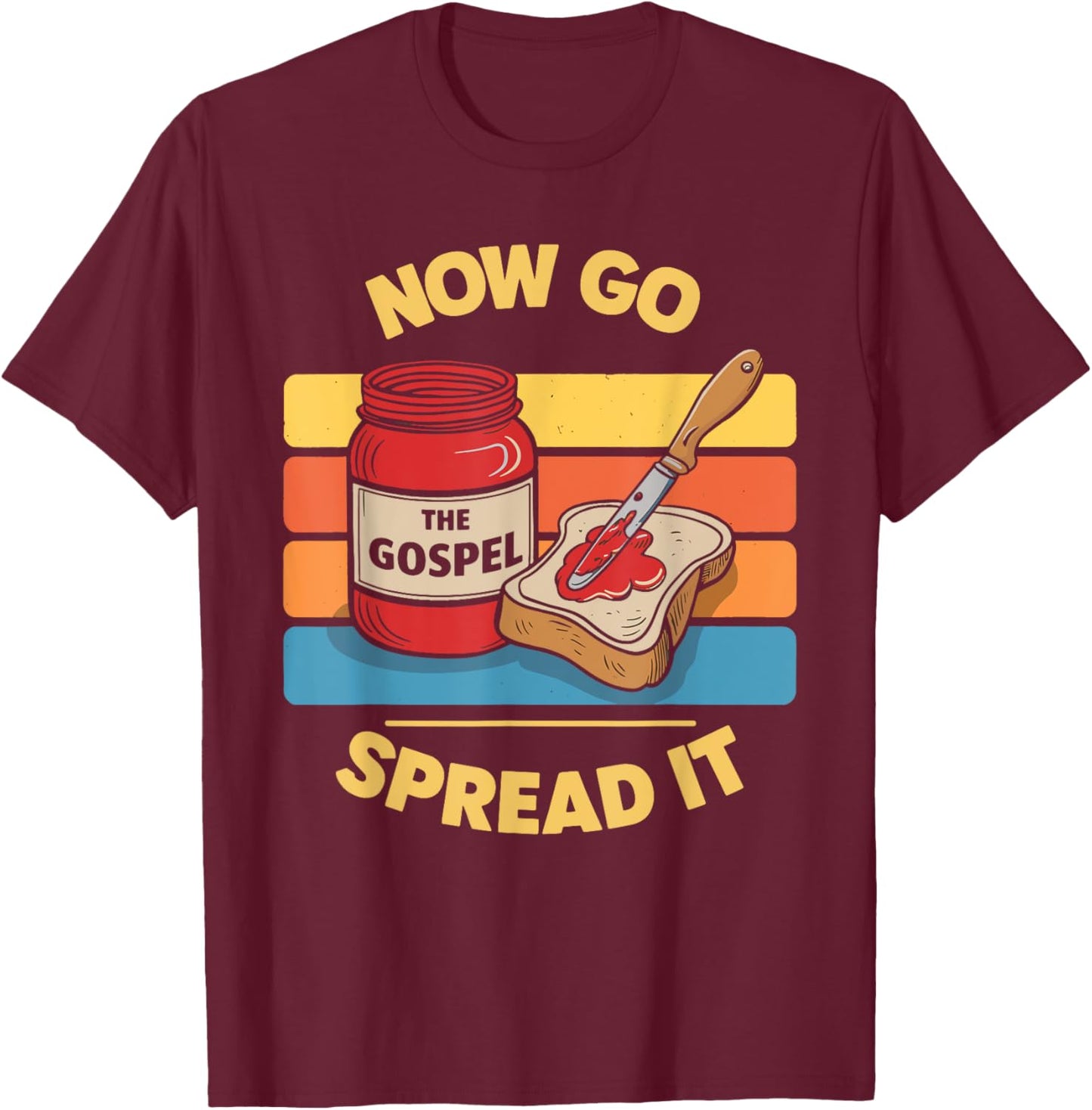 Go Spread It The Gospel T-Shirt - T-Shirt | Maroon