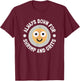 Always Down For Shrimp And Grits - Shrimp And Grits T-Shirt - T-Shirt | Maroon