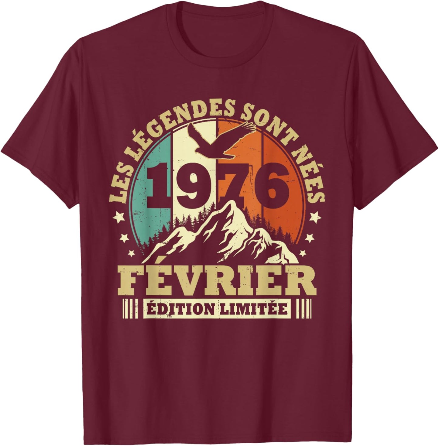 Legends Are Born in February 1976 Birthday 50 Years T-Shirt - T-Shirt | Maroon