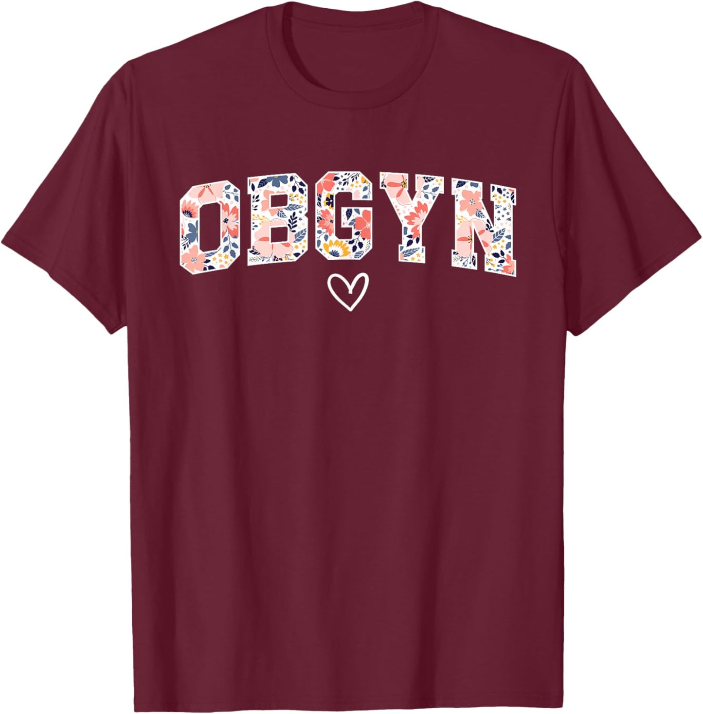Cute OBGYN Obstetrics And Gynecology -Adults Black Small Classic T-Shirt - T-Shirt | Maroon