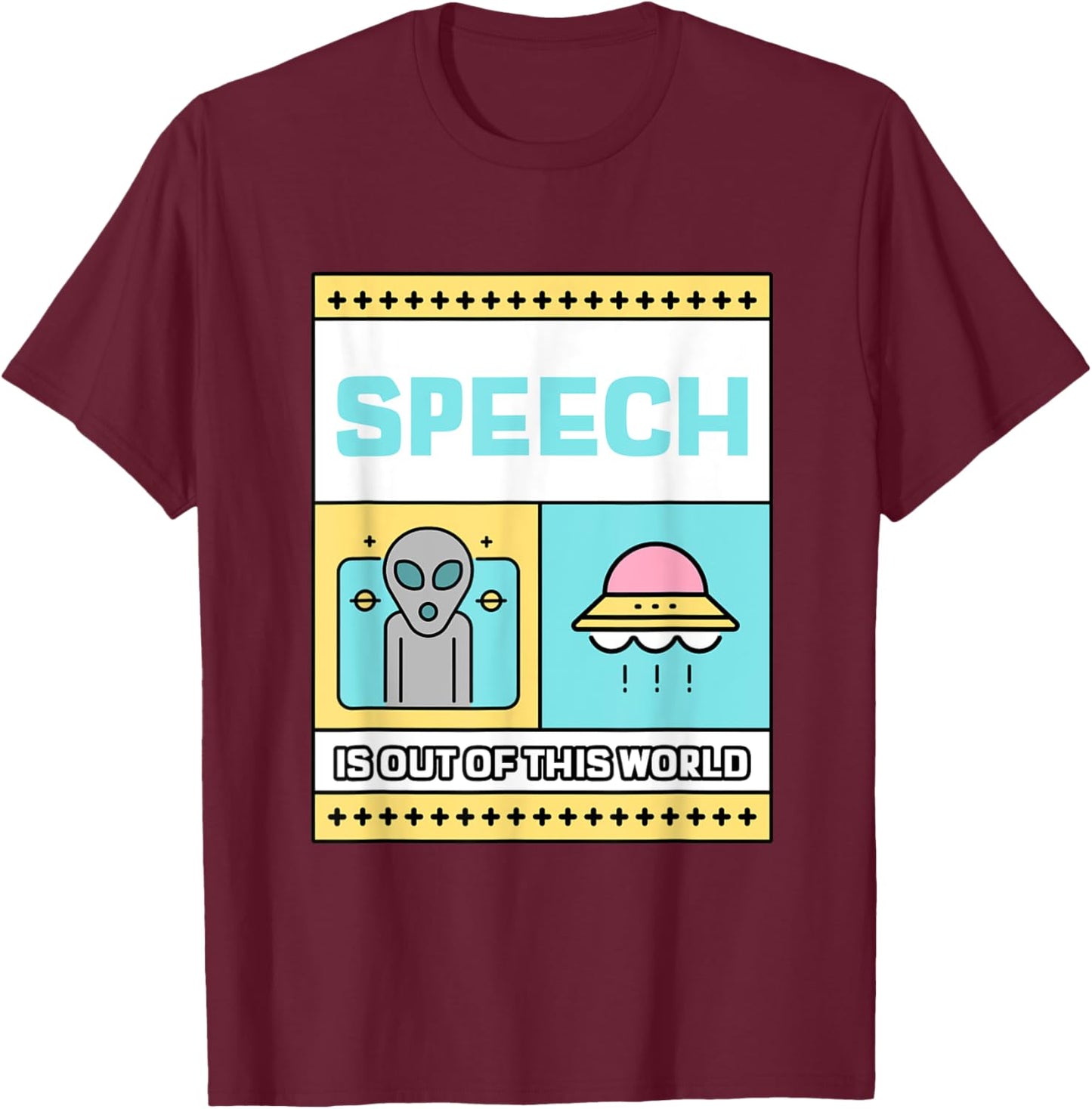 Speech therapy is out of this world UFO Alien T-Shirt - T-Shirt | Maroon