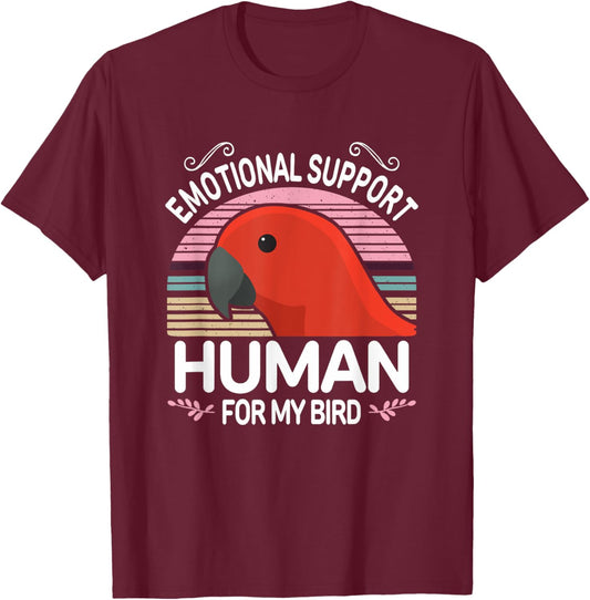 Female Eclectus Parrot Emotional Support Human Funny Red ESA T-Shirt - T-Shirt | Maroon