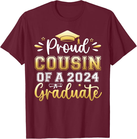 Proud Cousin of a 2024 Graduate Senior Graduation Men Women T-Shirt - T-Shirt | Maroon