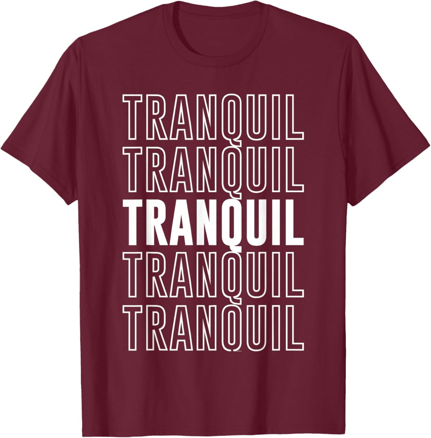 Tranquille T-Shirt - T-Shirt | Maroon