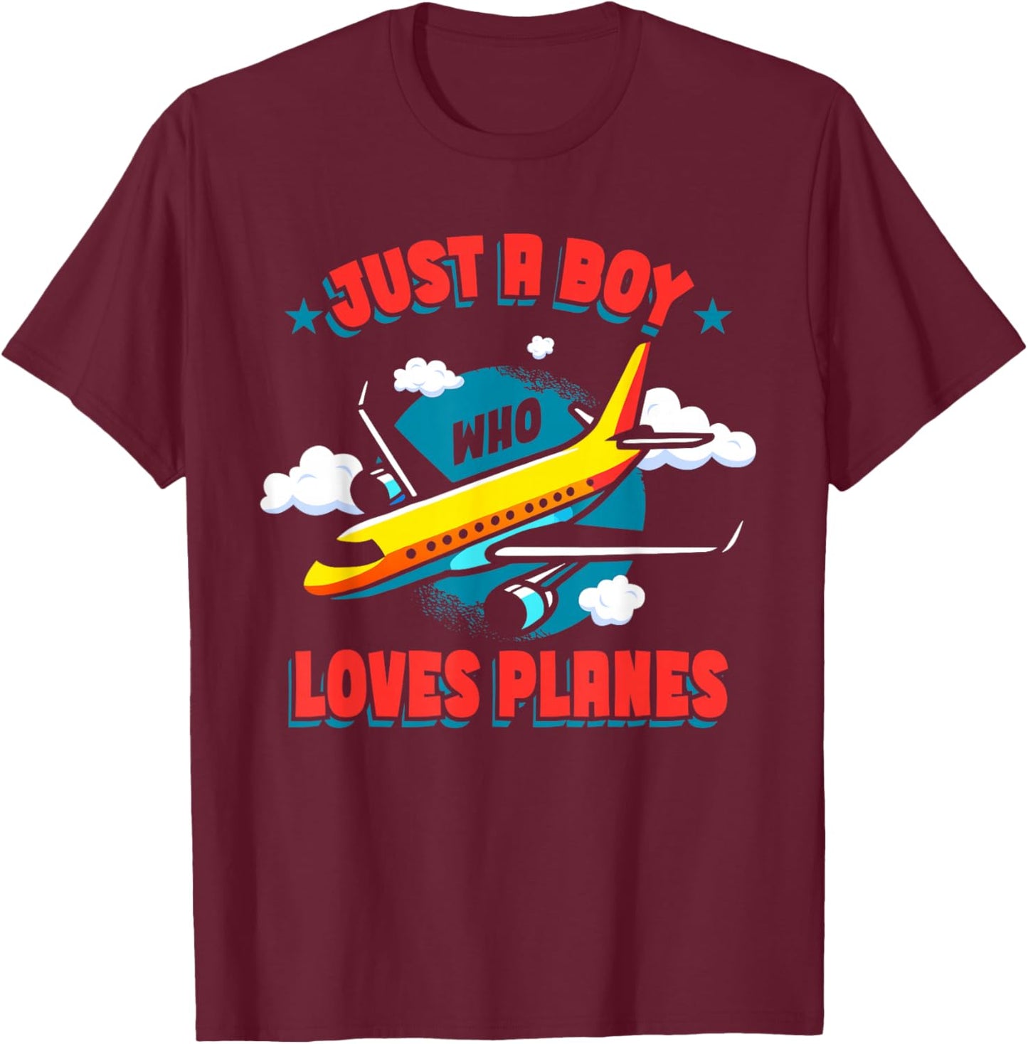 Just A Boy Who Loves Planes Airplane Kids Pilot T-Shirt - T-Shirt | Maroon