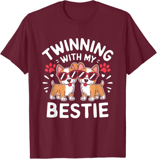 Twinning With My Bestie Dog Cute Friends Matching T-Shirt - T-Shirt | Maroon