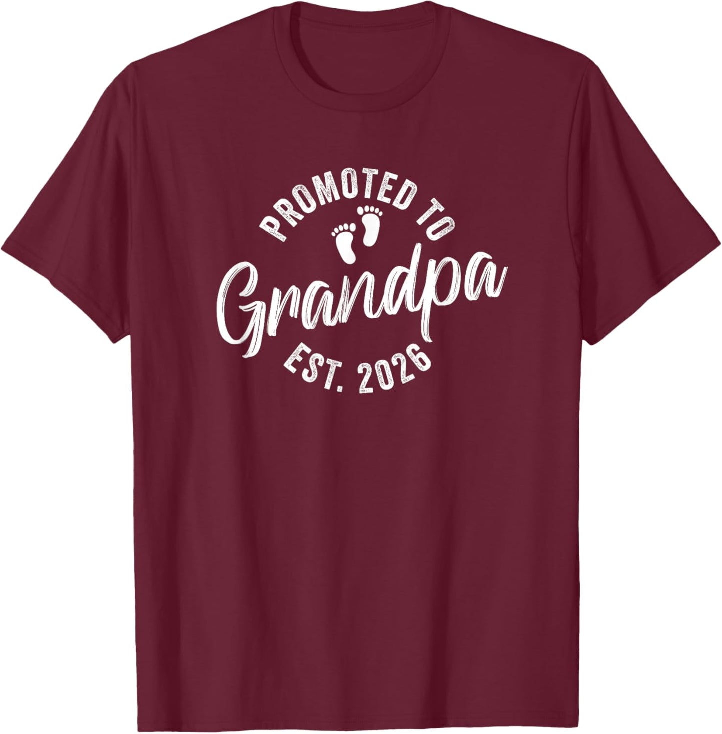 Promoted to Grandpa 2026 T-Shirt - T-Shirt | Maroon