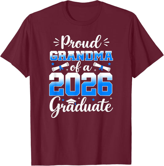 Senior Grandma 2026 Proud Grandma of A 2026 Graduate Family T-Shirt - T-Shirt | Maroon