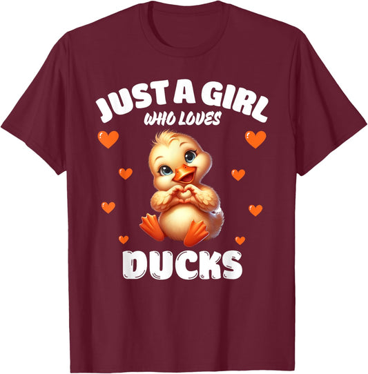 Just A Girl Who Loves Ducks, Cute Duck Lovers T-Shirt - T-Shirt | Maroon