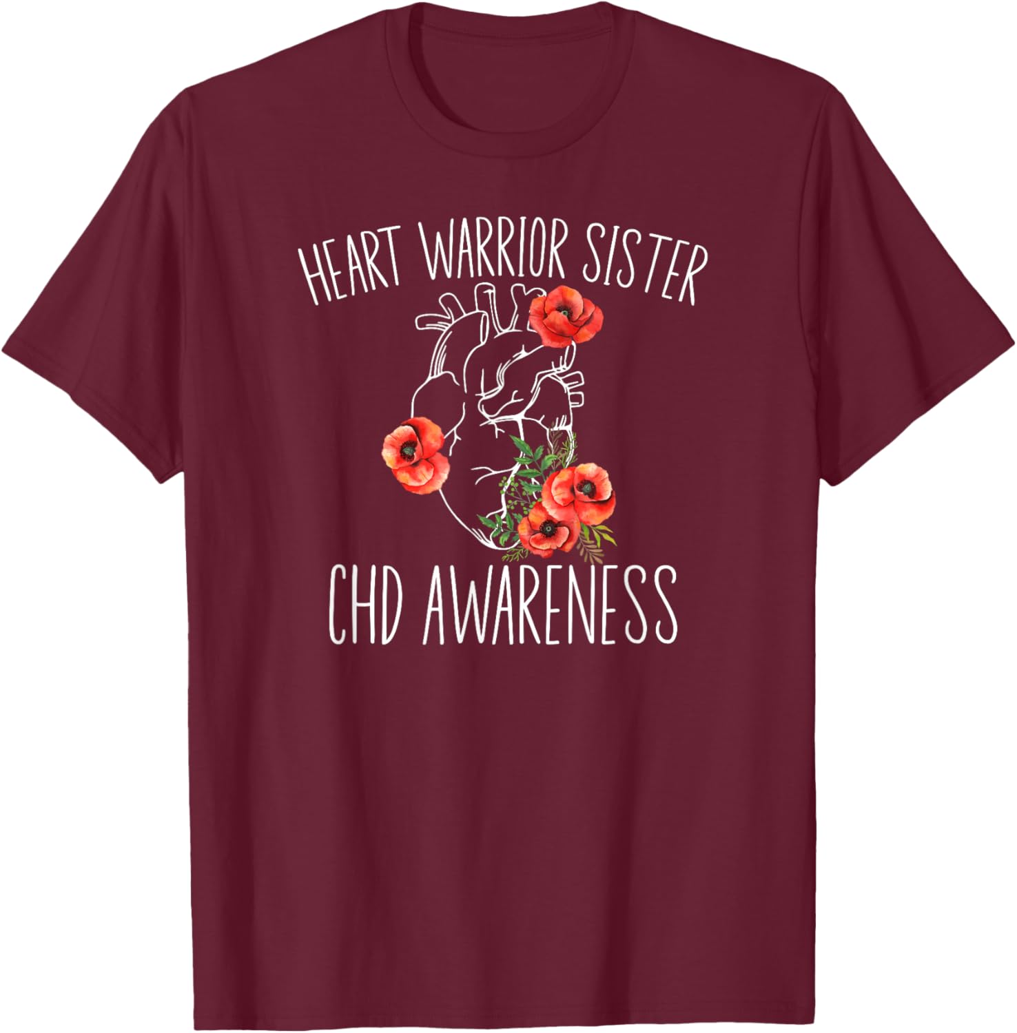 Heart Warrior Sister CHD Awareness CHD Warrior Sister T-Shirt - T-Shirt | Maroon