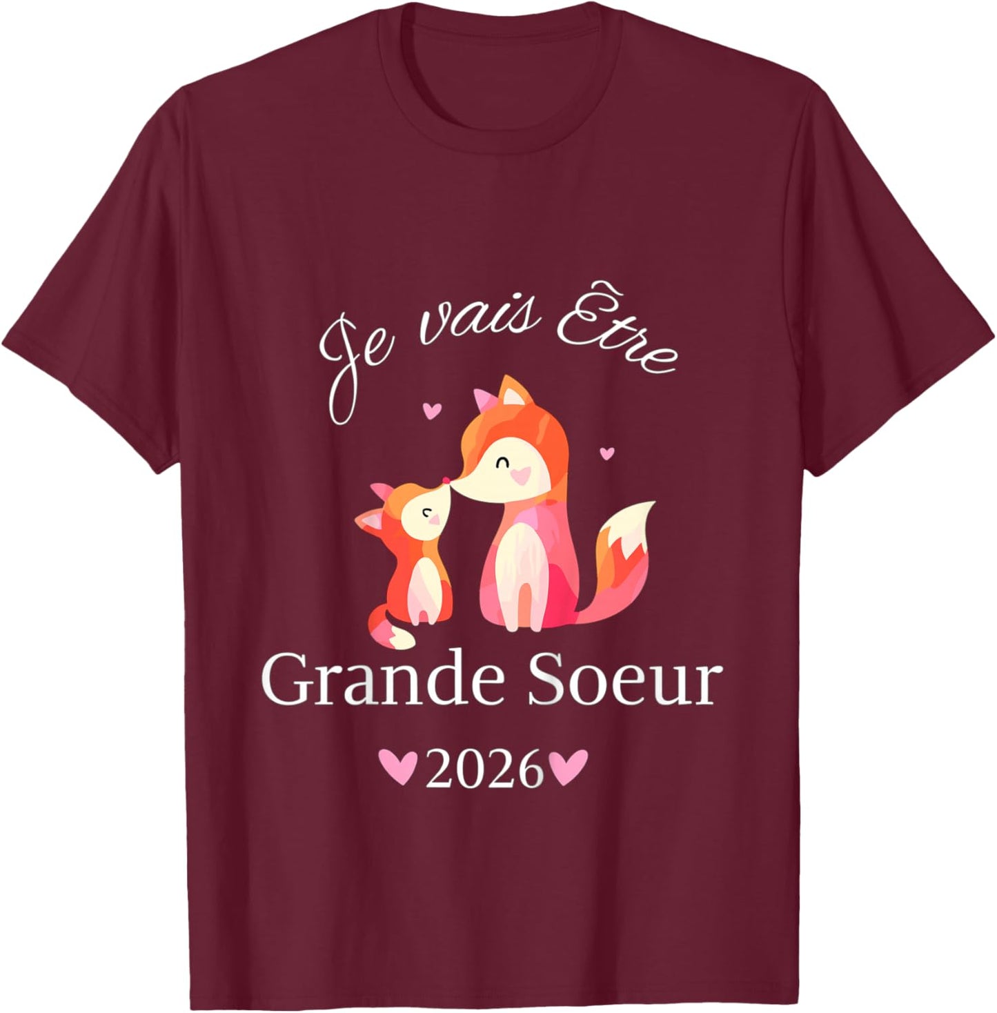 Child Future Big Sister 2026 I Will Be Big Sister 2026 T-Shirt - T-Shirt | Maroon