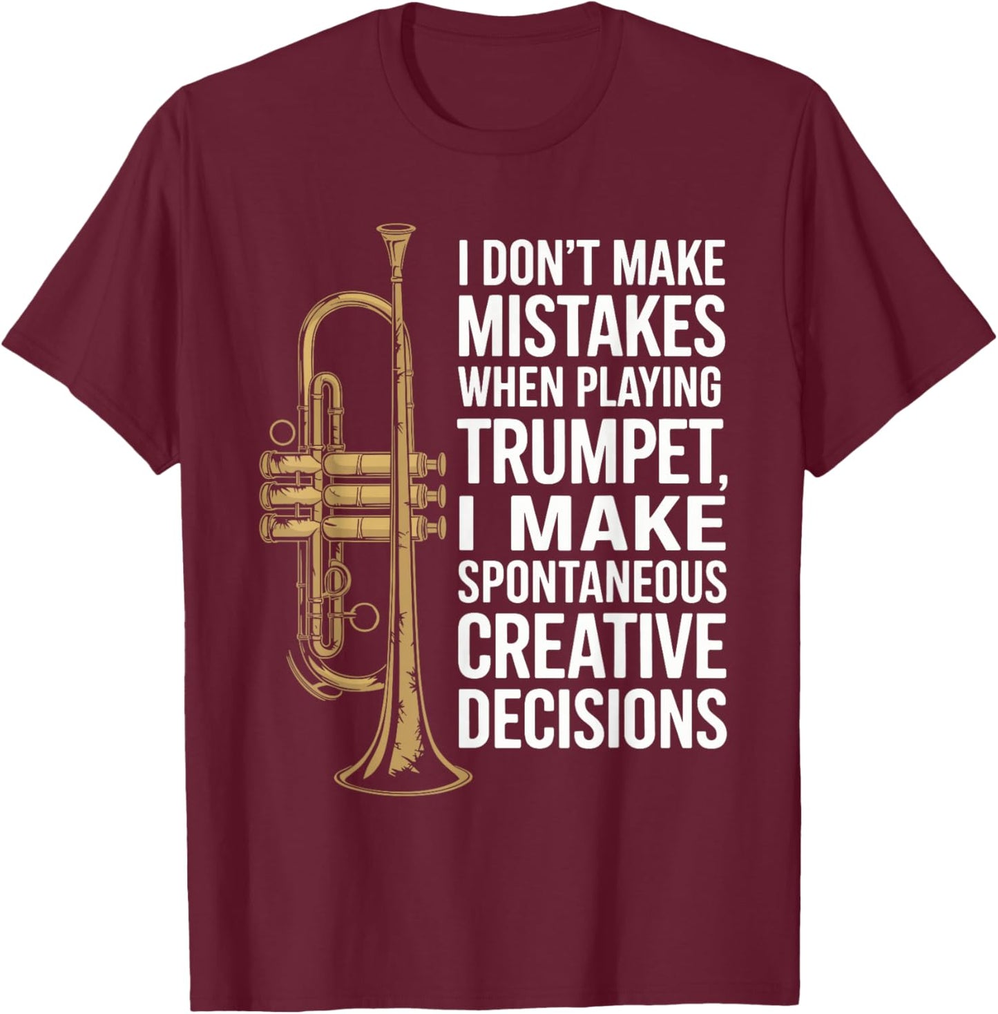 Jazz Trumpeter Design Brass Marching Band Trumpet Player T-Shirt - T-Shirt | Maroon