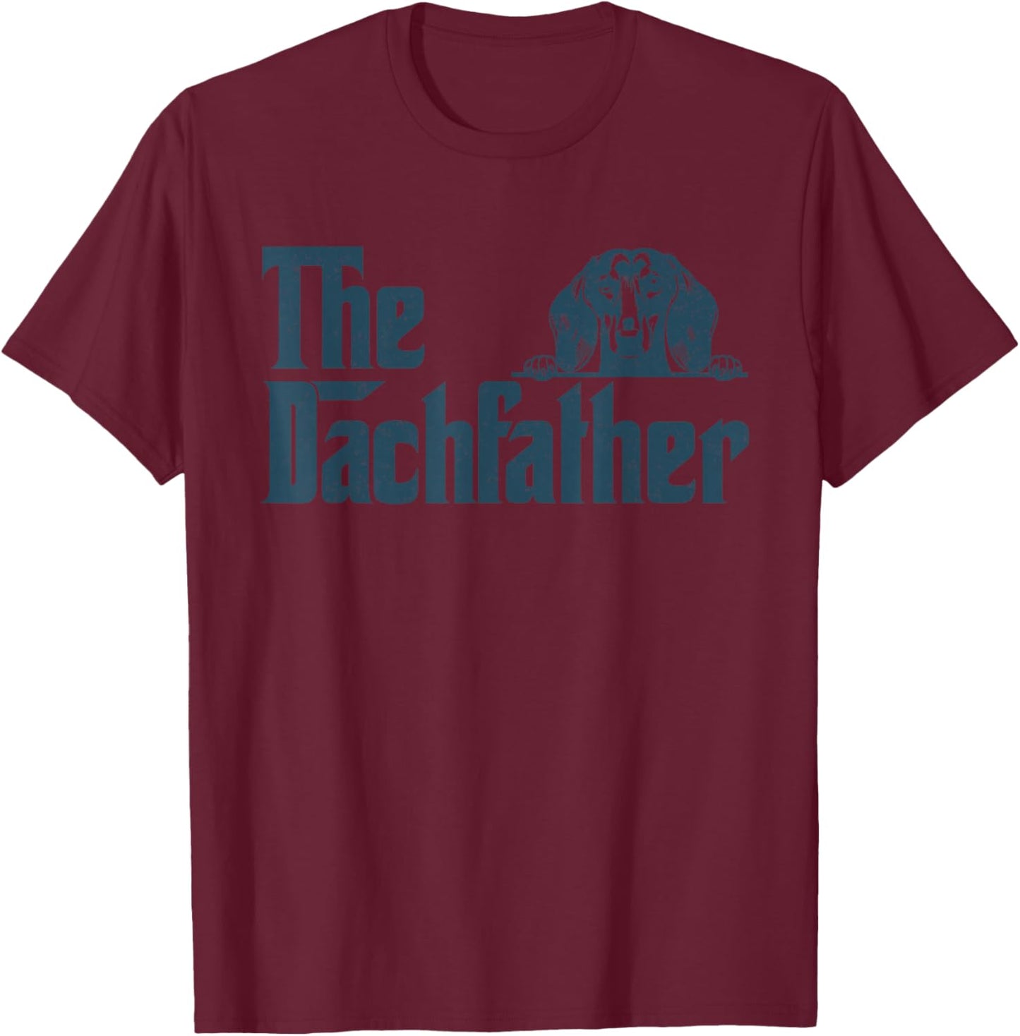 The Dachshund Father Wiener Dog Gifts Funny Dogfather T-Shirt - T-Shirt | Maroon
