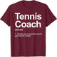 Tennis Coach Design Women Tennis Lover Tennis Coach T-Shirt - T-Shirt | Maroon